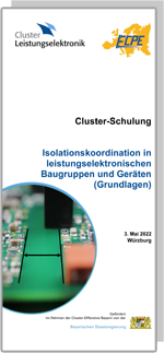 Cluster-Schulung: Isolationskoordination in leistungselektronischen Baugruppen und Geräten (Grundlagen)